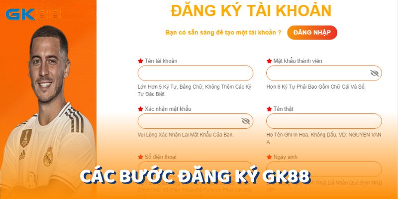 Các bước đăng ký gk88