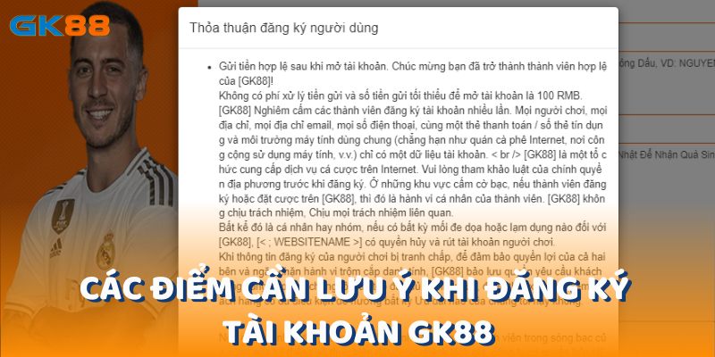 Các điểm cần lưu ý khi đăng ký tài khoản tại nhà cái gk88