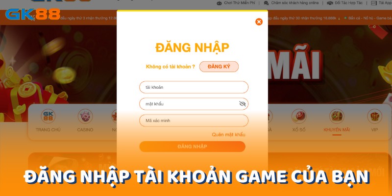 Tiến hành đăng nhập tài khoản game của bạn