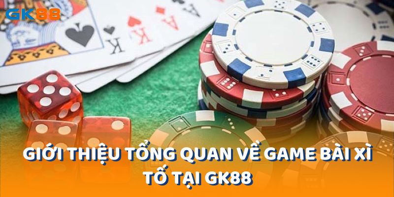 Xì tố là một trò chơi bài dễ bắt gặp ở bất cứ sòng bạc nào