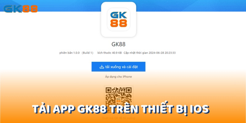 Các bước tải app gk88 trên iOS